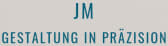 Logo von Jörg Müller Gestaltung in Präzision GmbH