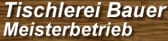 Logo von Tischlerei Bauer