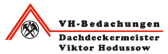 Logo von Viktor Hodussow Dachdeckerei VH-Bedachungen