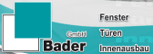 Logo von Bader Fenster Türen Innenausbau GmbH