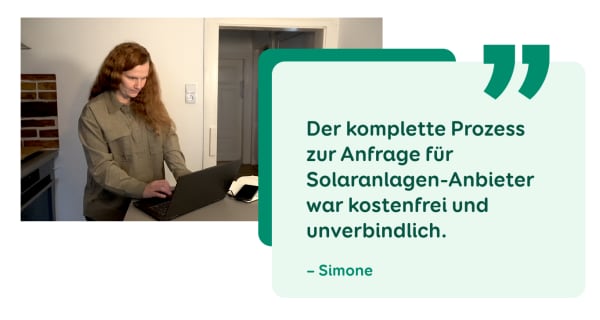 Zitat einer Aroundhome-Kundin: Der komplette Prozess zur Anfrag für Solaranlagen-Anbieter war kostenfrei und unverbindlich.
