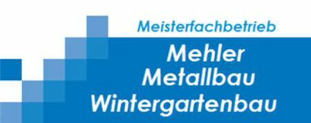 Logo von Mehler Metallbau Wintergartenbau
