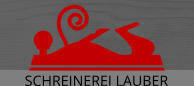 Schreinerei Gerhard Lauber