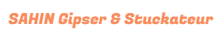 SAHIN Gipser & Stuckateur