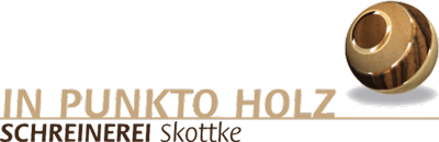 In Punkto Holz Schreinerei Skottke