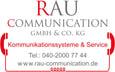 RAU Communication GmbH & Co.KG
