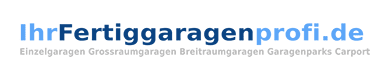 Ihr Fertiggaragenprofi