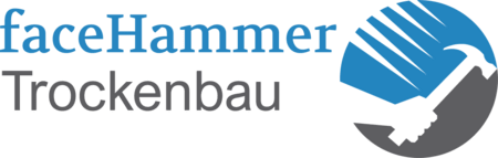 Face – Hammer  | Trockenbau