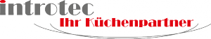 Introtec - Ihr Küchenpartner