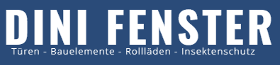 Dini Fenstermontage