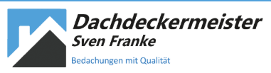Dachdeckermeister Sven Franke